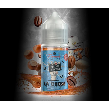 CONCENTRÉ LA CHOSE 30ML LE FRENCH LIQUIDE